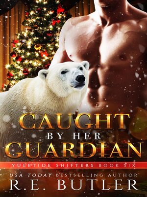 cover image of Caught by Her Guardian